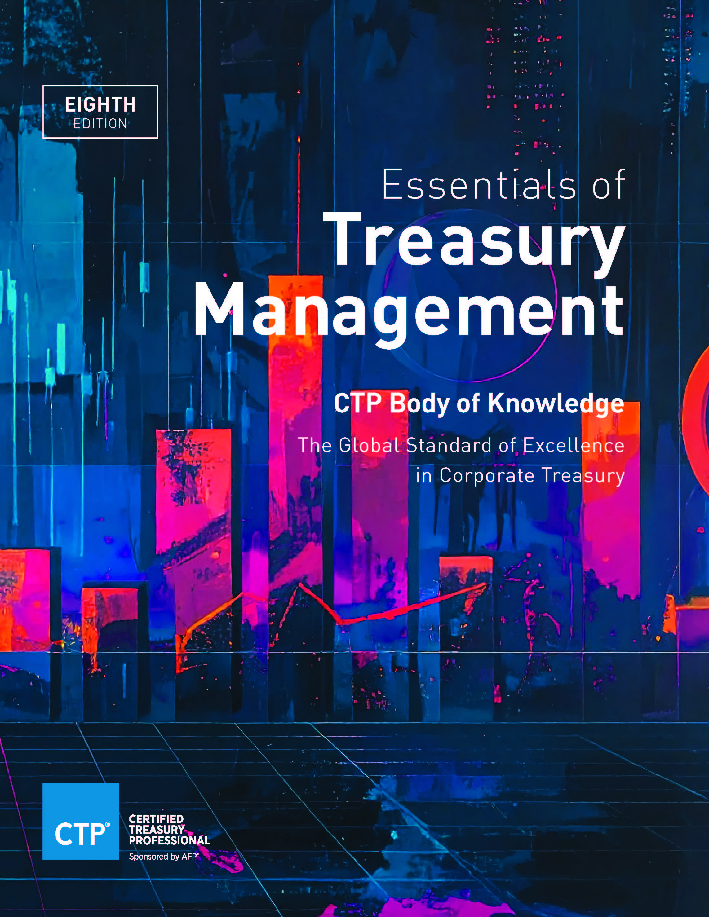 Essentials of Treasury Management | CTP